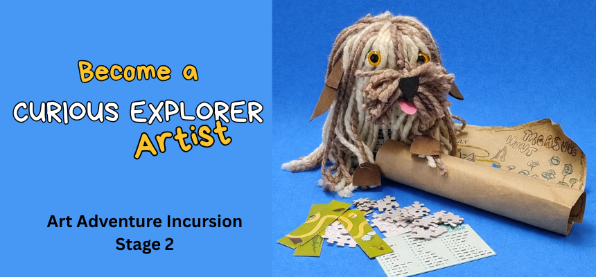 Stage 2 Primary School Art Incursion Become a Curious Explorer Artist