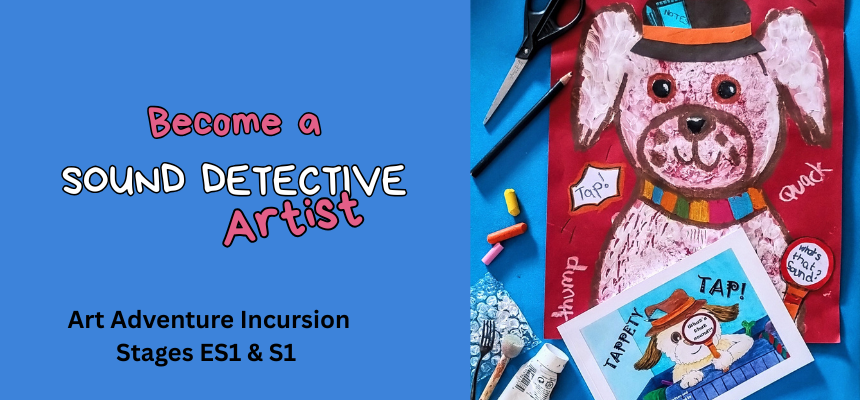 Become a Sound Detective Artist Incursion for ES1 & S1